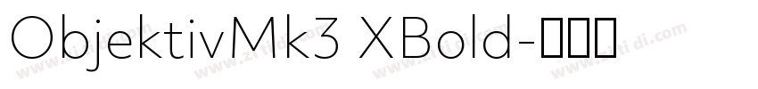 ObjektivMk3 XBold字体转换